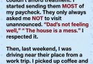 I Trusted My Paycheck Would Help My Dad—Then I Found Someone Else on His Couch