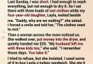 A stranger once gave me $20 when I couldn’t afford to dry my daughters’ clothes. Years later, I still pass her kindness on every Sunday.